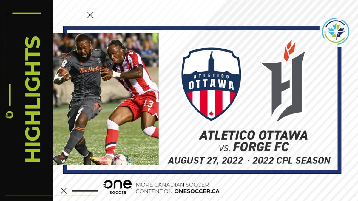 HIGHLIGHTS: Atletico Ottawa vs. Forge FC (August 27, 2022)